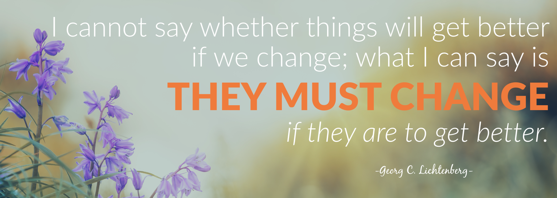 Purple flowers with a quote overlay: 
