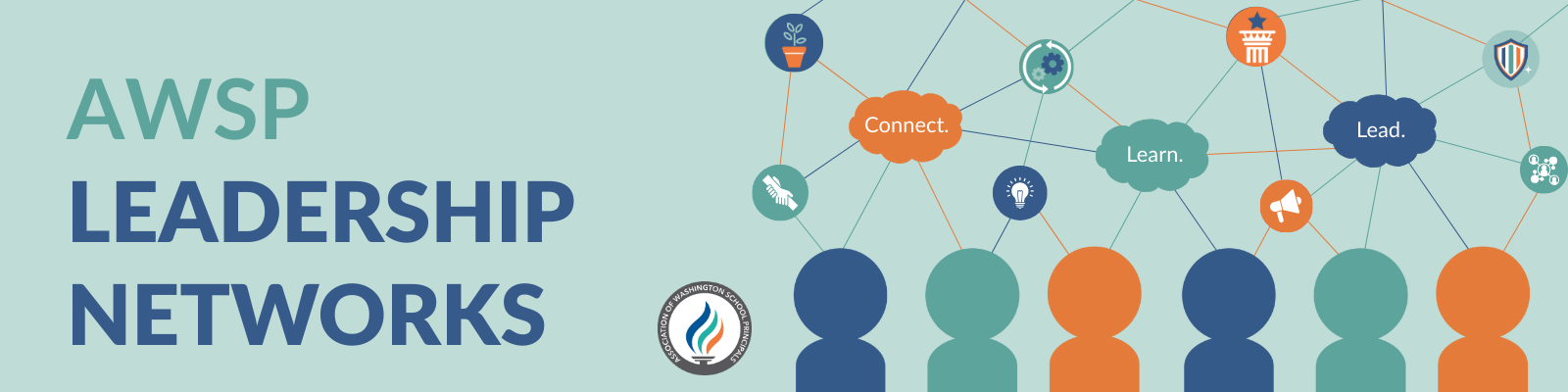 AWSP Leadership Networks banner with icons and silhouettes showing connections. Text highlights: Connect, Learn, Lead.”