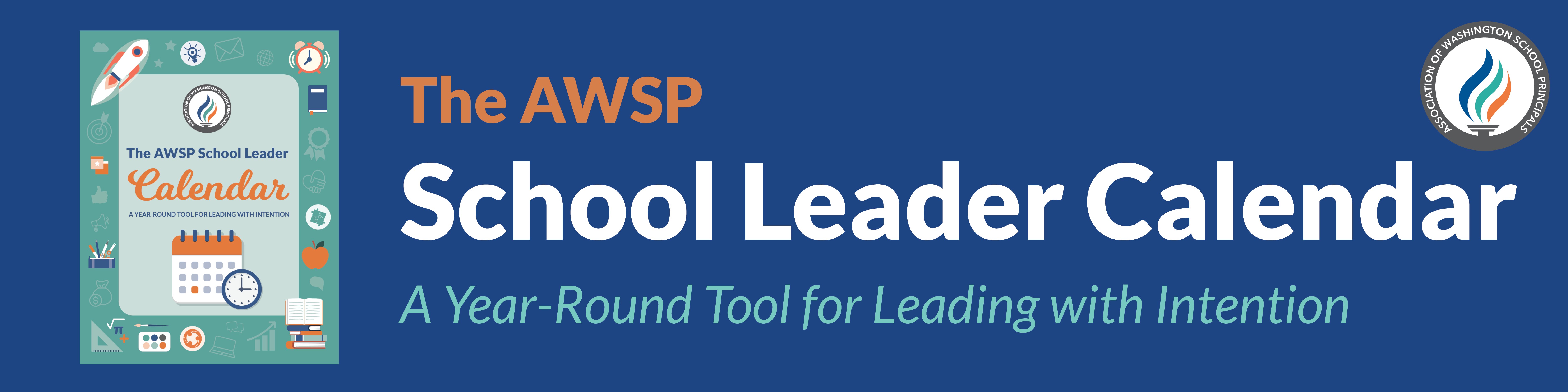 The AWSP School Leader Calendar