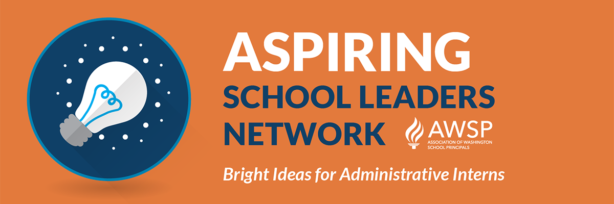 Aspiring School Leaders Network 