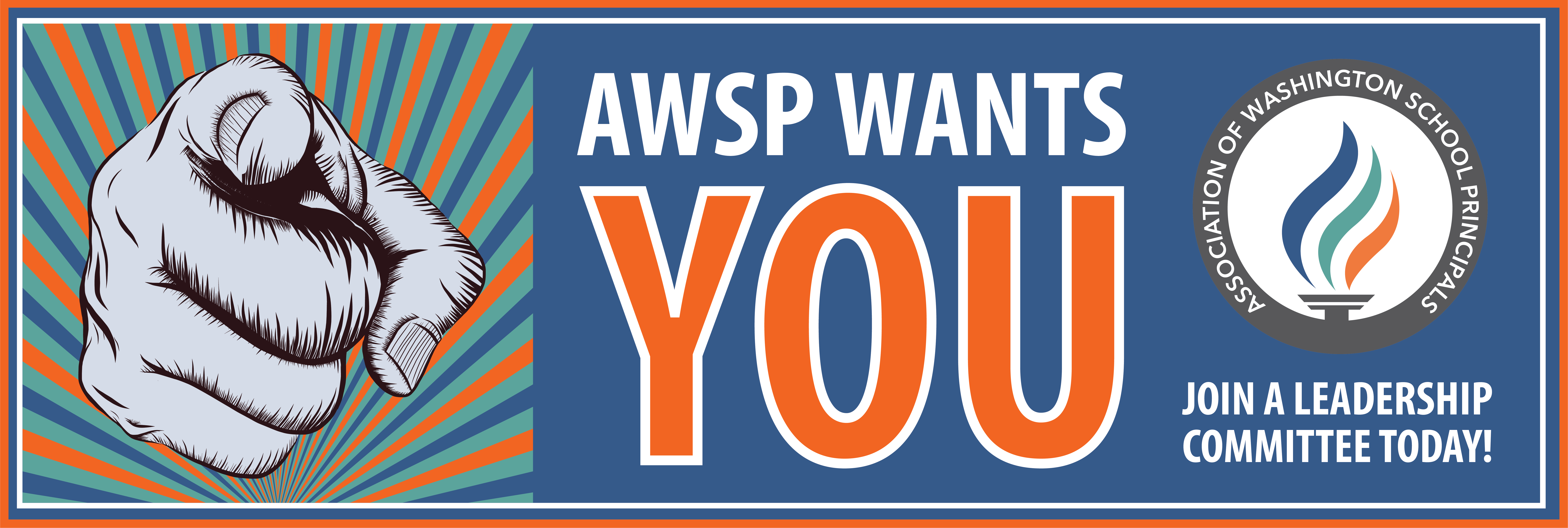 AWSP Wants YOU: Join a Leadership Committee Today!