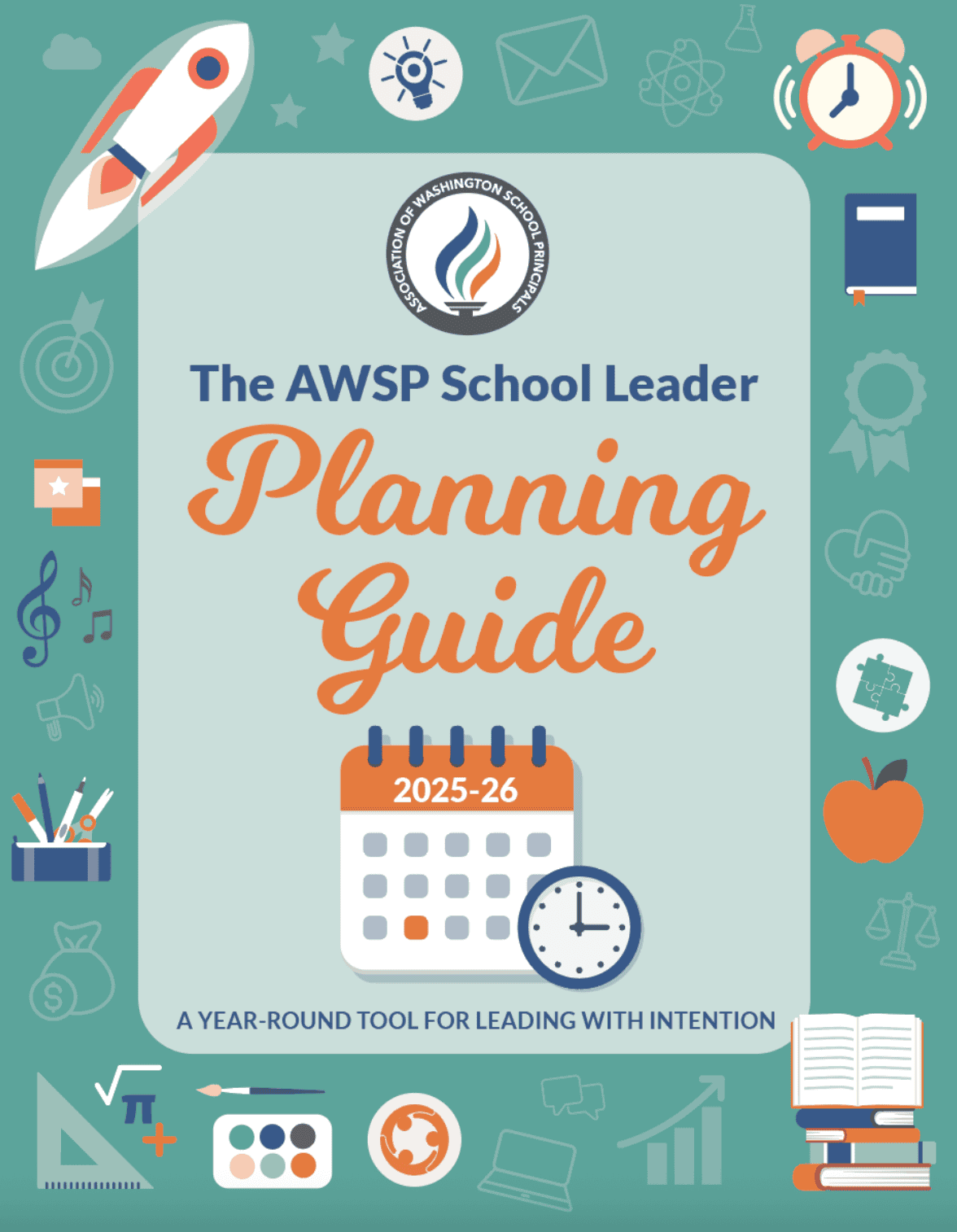 Cover of "2025–26 AWSP School Leader Planning Guide" with calendar, clock, and school-themed icons.