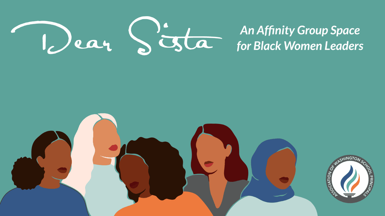 Illustration of diverse Black women with text: “Dear Sista, An Affinity Group Space for Black Women Leaders.”