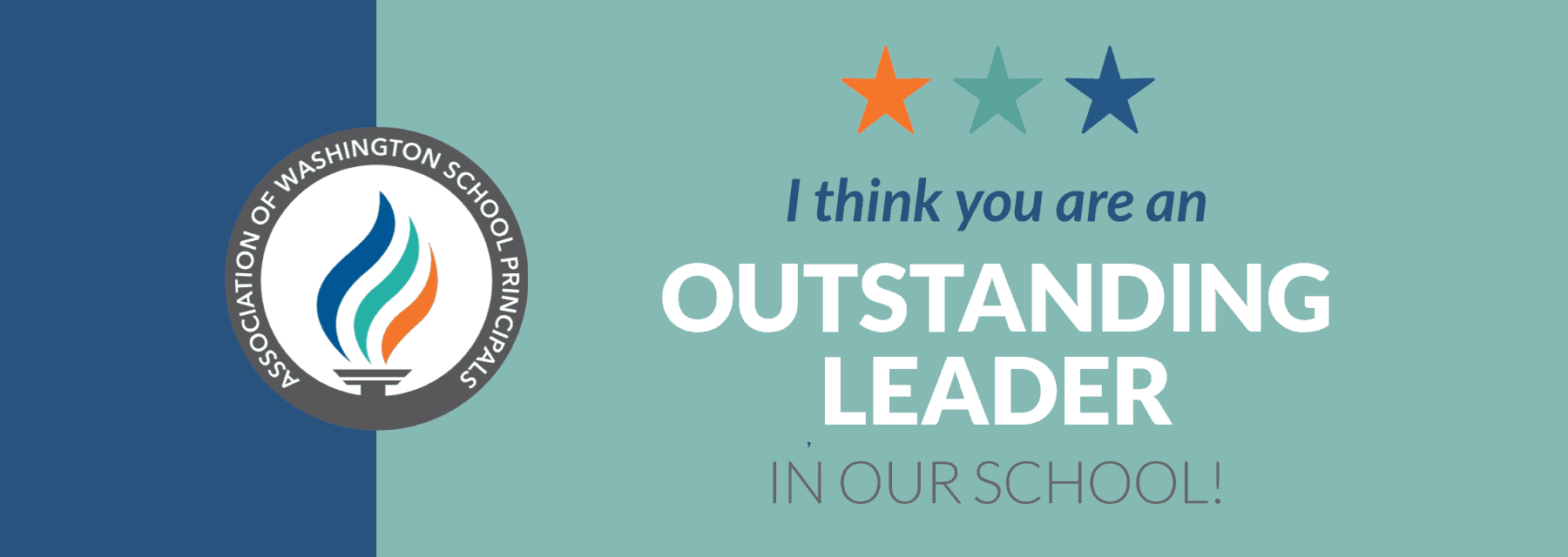 Graphic with three stars and text: “Outstanding Leader” from the Association of Washington School Principals.