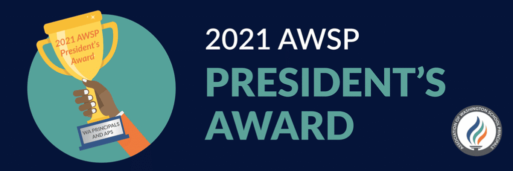And the President’s Award Goes to… - AWSP | Association of Washington ...