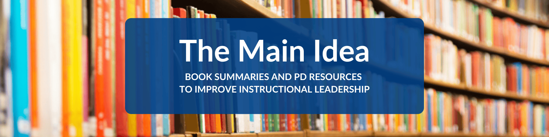 The Main Idea Header