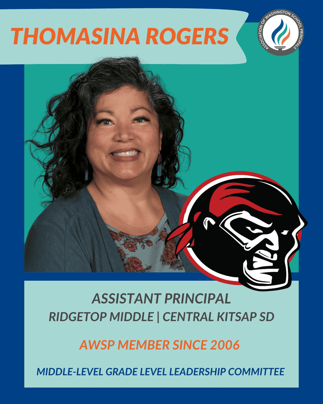 Portrait of Thomasina Rogers, assistant principal at Ridgetop Middle, with AWSP membership details.