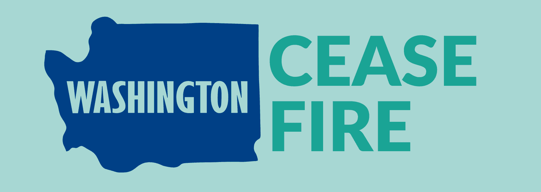 Blue silhouette of Washington state with “CEASE FIRE” text beside it on a light teal background.