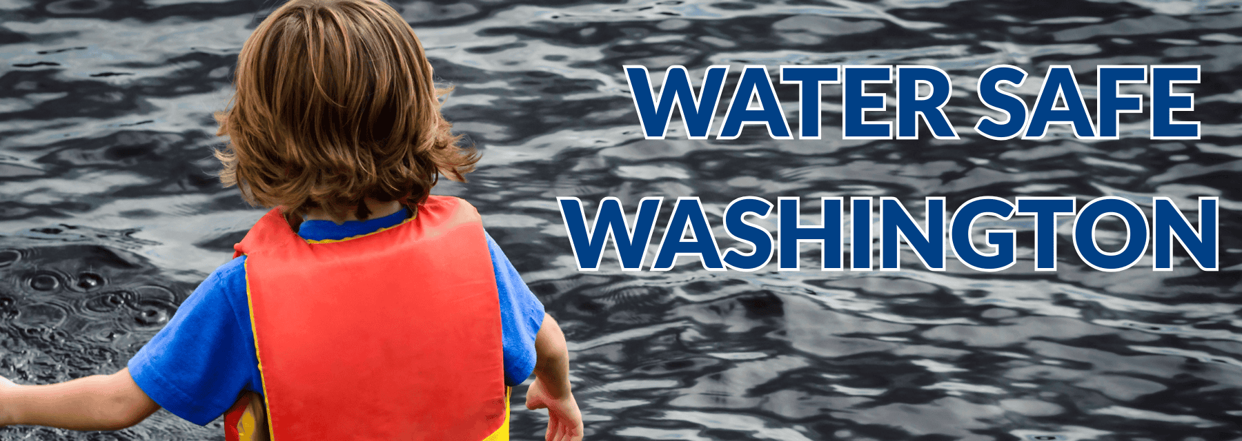 Child in life jacket near dark water with bold text 